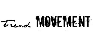 TREND MOVEMENT