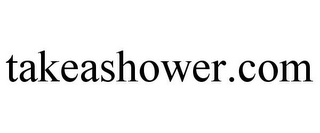 TAKEASHOWER.COM