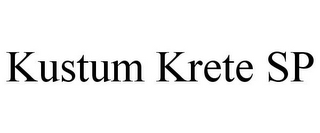 KUSTUM KRETE SP