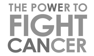 THE POWER TO FIGHT CANCER WE CAN