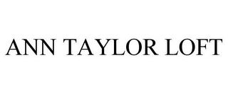 ANN TAYLOR LOFT