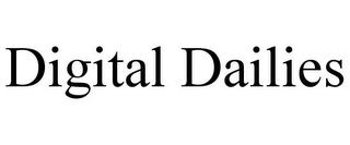 DIGITAL DAILIES