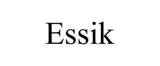 ESSIK