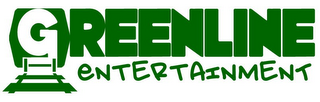 GREENLINE ENTERTAINMENT