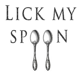 LICK MY SPOON