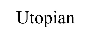 UTOPIAN