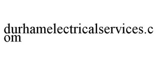 DURHAMELECTRICALSERVICES.COM