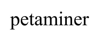 PETAMINER
