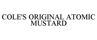 COLE'S ORIGINAL ATOMIC MUSTARD