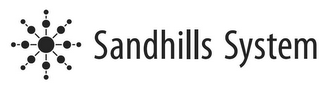 SANDHILLS SYSTEM