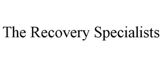 THE RECOVERY SPECIALISTS