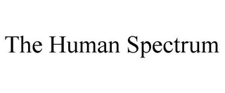 THE HUMAN SPECTRUM