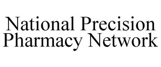 NATIONAL PRECISION PHARMACY NETWORK