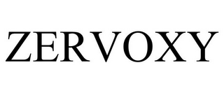 ZERVOXY