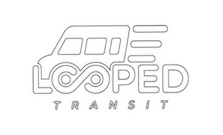 LOOPED TRANSIT