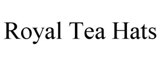 ROYAL TEA HATS