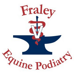 FRALEY V EQUINE PODIATRY