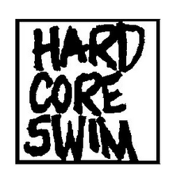 HARD CORE SWIM