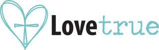 LOVETRUE