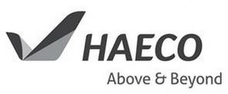 HAECO ABOVE & BEYOND