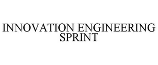 INNOVATION ENGINEERING SPRINT