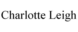 CHARLOTTE LEIGH