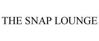 THE SNAP LOUNGE