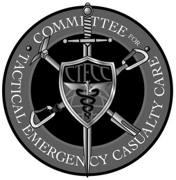 CTECC COMMITTEE FOR TACITCAL EMERGENCY CASUALTY CARE