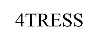 4TRESS