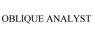 OBLIQUE ANALYST