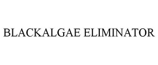 BLACKALGAE ELIMINATOR