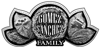 GOMEZ SANCHEZ FAMILY