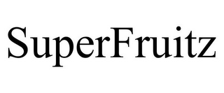 SUPERFRUITZ