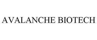 AVALANCHE BIOTECH