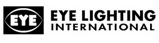 EYE LIGHTING INTERNATIONAL EYE