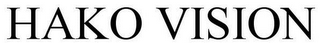HAKO VISION