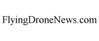 FLYINGDRONENEWS.COM