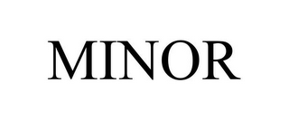 MINOR