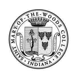 SAINT MARY-OF-THE-WOODS COLLEGE· INDIANA·VIRTUS CUM SCIENTIA