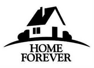 HOME FOREVER