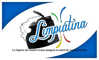 LIMPIATINA LA HIGIENE DE NUESTRO TINACO ASEGURA LA SALUD DE NUESTRA FAMILIA.