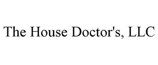 THE HOUSE DOCTOR'S, LLC