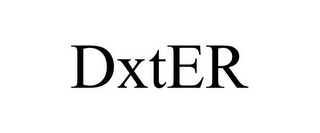 DXTER