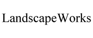 LANDSCAPEWORKS