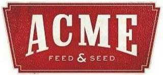 ACME FEED & SEED