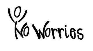 NO WORRIES