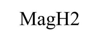 MAGH2