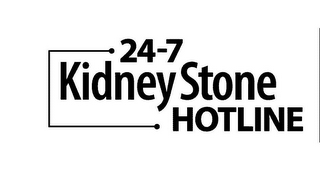 24-7 KIDNEY STONE HOTLINE