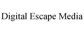 DIGITAL ESCAPE MEDIA