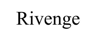 RIVENGE